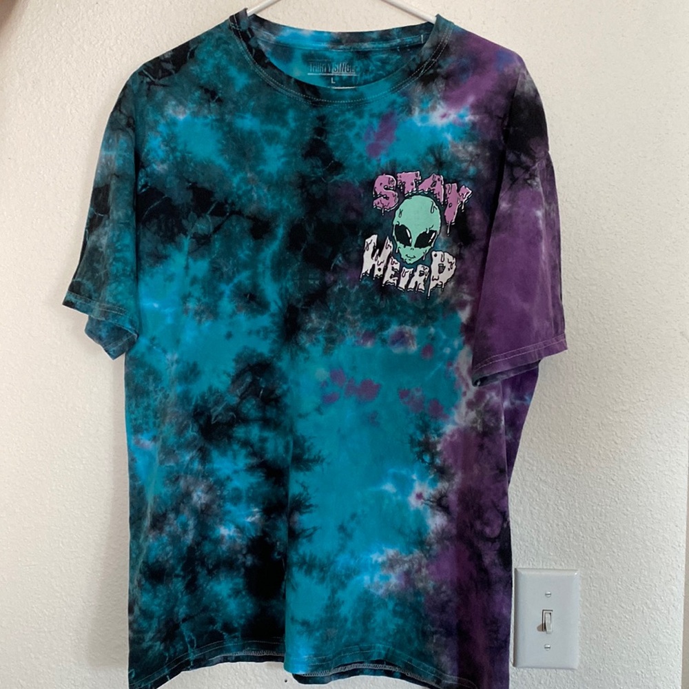 Stay weird tie dye shirt